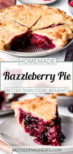 homemade raspberry pie on a plate with text overlay that reads homemade razzleberry pie better than store bought