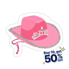 a pink hat with a tiara on it and the words buy 10 get 50 % off