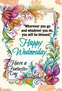 a happy wednesday message with colorful flowers