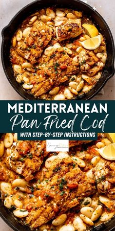 a skillet with chicken, beans and lemons in it next to the words mediterraneanan pan fried cauliflower