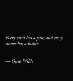 oscar wilde quote about past and every sinn has a future - oscar wilde on black background