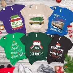 six t - shirts with christmas sayings on them, all in different colors and sizes