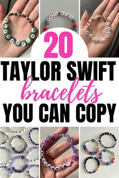 the top 20 taylor swift bracelets you can copy for beginners to learn how to make