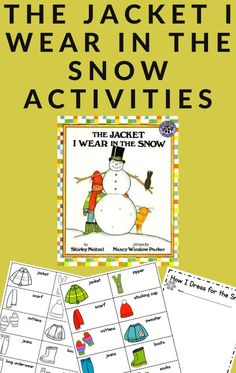 the jacket in the snow activities for kids to learn how to wear clothes with pictures on them