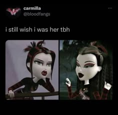 two cartoon dolls with caption that reads, i still wish i was her thh