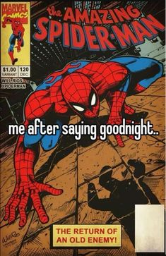 an old comic book cover with the caption me after saying goodnight