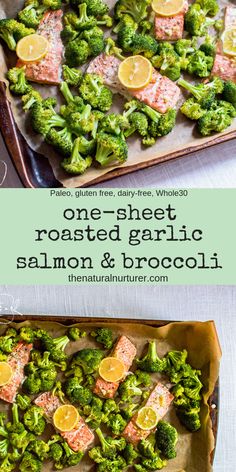 salmon, broccoli and oranges on a sheet pan with the words one - sheet roasted garlic salmon & broccoli