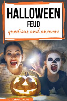 two girls with their faces painted like jack - o'- lanterns and the words halloween fed questions and answers