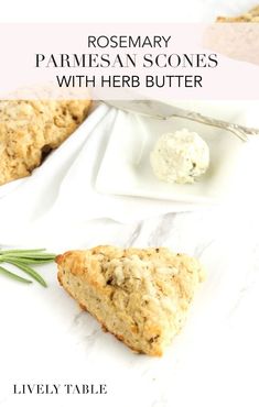 rosemary parmesan scones with herb butter are the perfect side dish for any meal