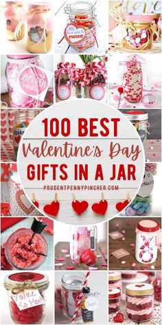 valentine's day gifts in jars with the words, 100 best valentine's day gifts