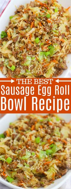 the best sausage egg roll bowl recipe