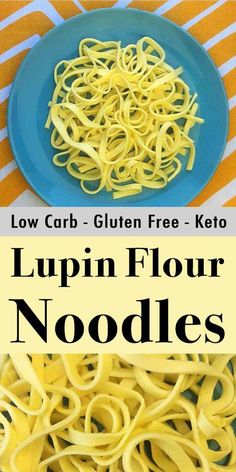 two pictures with the words lupin flour noodles on them and an image of a blue plate