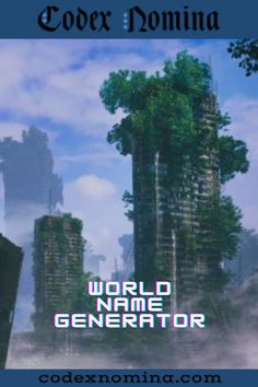 World Name Generator World Names, World Name, Create Your Own World, Walking, Feelings