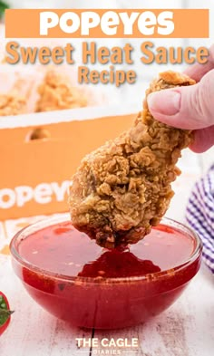 a person dipping some food into a bowl with ketchup on the side and text overlay that reads popeyes sweet heat sauce recipe