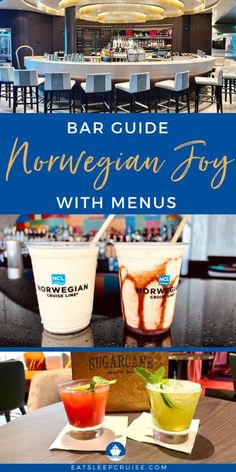 the bar and restaurant at norwegian fog with menus on it, including two drinks