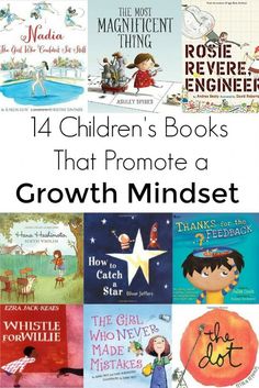 Help reinforce a growth mindset in your kids with these fourteen children's books. John Wilson, After 4, Mia 3, Character Education, Reggio Emilia, Children's Literature, Social Emotional Learning, Grade 2, Kids Reading