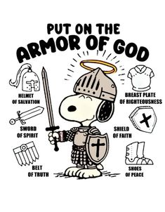 Put On The Armor Of God, Snoopy Bible Verses, Armor Of God Wallpaper, Christian Snoopy, Armor Of God Art, Cartoon Jesus, Christian Comics, The Armor Of God, Christian Cartoons