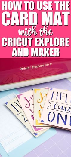 how to use the card mat with the cricut explore and maker book