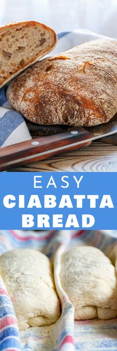 homemade ciabatta bread on a baking sheet with the text overlay reading easy ciabatta bread