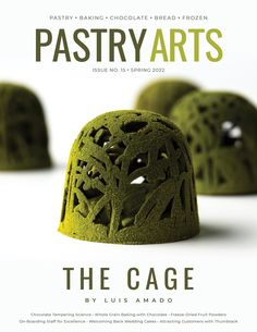 the cover of pastry arts magazine, featuring green cakes and other pastries on white background