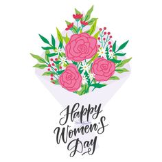 happy women's day card with pink flowers and greenery on the white background