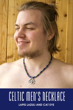 a man wearing a necklace with beads on his neck and the words celtic men's necklace lapis lauu and cat eye