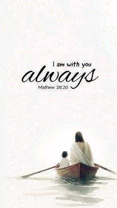 I am with you always. Christian iPhone wallpaper Christian Wallpaper With Verses, Gods Word Wallpaper, Yahweh Quotes Scriptures, God Saves Wallpaper, Bible Verse With Pictures, Bible Verse For Wallpaper, Jesus Verses Wallpaper, Bible Quotes Prayer Wallpaper, Cool Jesus Wallpaper