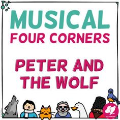 a sign that says musical four corners peter and the wolf