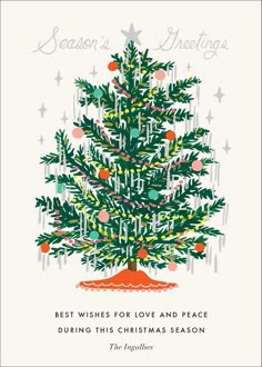 a christmas card with an image of a tree on the front and bottom, says season's greetings best wishes for love and peace during this christmas season