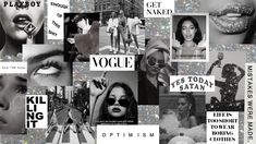 black and white collage with images of women wearing sunglasses, glittery makeup, and slogans