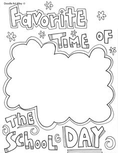 a coloring page with the words favorite time of the school day