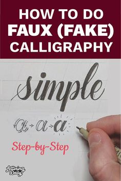 someone is writing on paper with the words how to do fax fake calligraphy