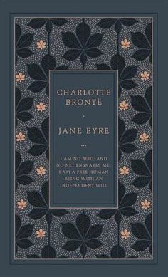 the cover of charlotte brontee's novel jane eyre, with flowers and