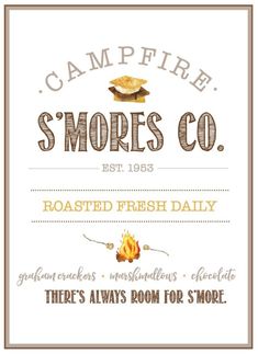 the campfire smores co sign is shown