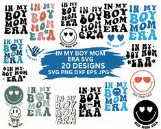 the words in my boy mom era svg designs are all different colors and sizes