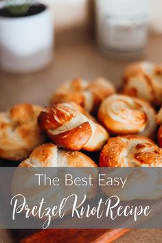 the best easy pretzel kuft recipe is made with bread rolls and butter