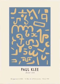 the cover of paul klee's book, letters and numbers in yellow on blue