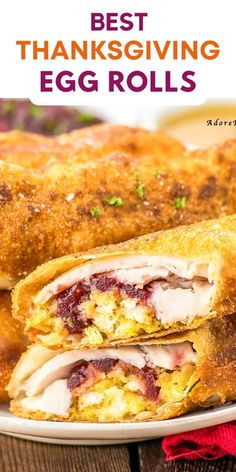 the best thanksgiving egg rolls recipe on a white plate with text overlay that reads, best thanksgiving egg rolls