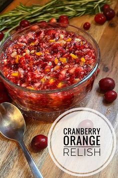 cranberry orange relish in a glass bowl with spoons on the side