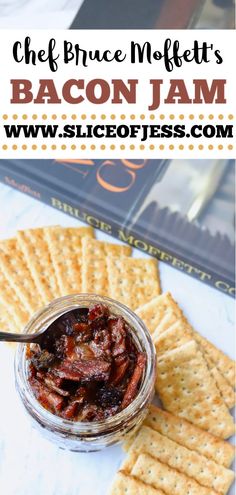 bacon jam in a jar surrounded by crackers on a white surface with text overlay