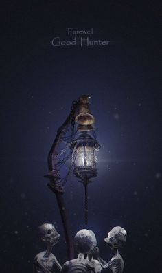 an image of a lamp post with skeletons on it and the caption good hunter