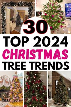 christmas tree decorations with the words top 20 christmas tree trends in red and green colors