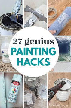 the words genius painting hacks are overlaid with images of paint cans