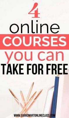 the text reads, 4 online courses you can take for free on a white background