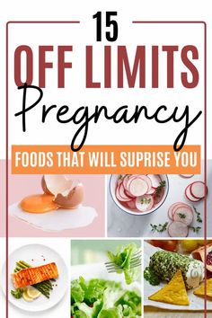 the cover of 15 off limits pregancy foods that will surprise you to eat