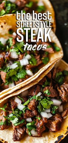 the best street style steak tacos with onions and cilantro on top are ready to be eaten