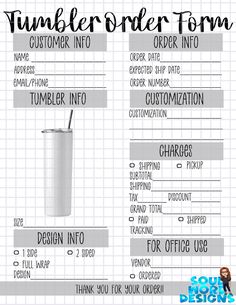 the tumbler order form is shown with instructions for how to make it and what to use