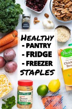 healthy pantry - fridge freezer staples on a white background with the words healthy pantry