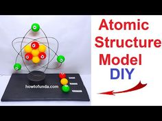 an image of a model made out of balls and magnets with the words atomic structure model diy