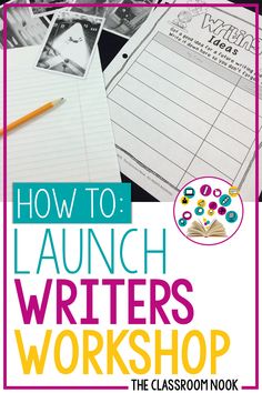 an image of how to launch writing workshop